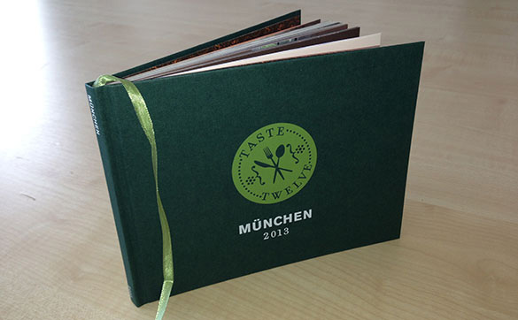 Taste Twelve Buch 2013: Münchner Szene-Restaurants laden zum Hauptgericht ein