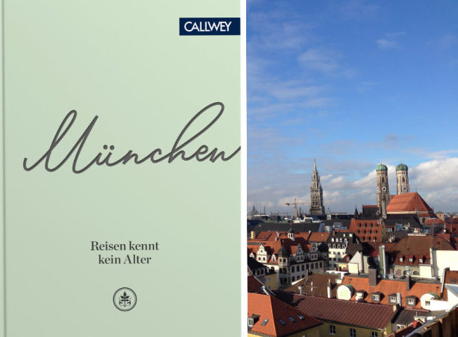 „München - Reisen kennt kein Alter“, 128 Seiten, EUR 18,00 / ISBN: 978-3-7667-2477-9 seit 17.09. 2020 im deutschen Buchhandel und unter CALLWEY